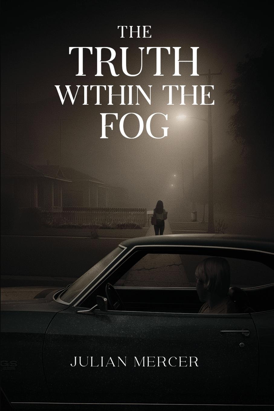 Vorderes Coverbild The Truth Within The Fog