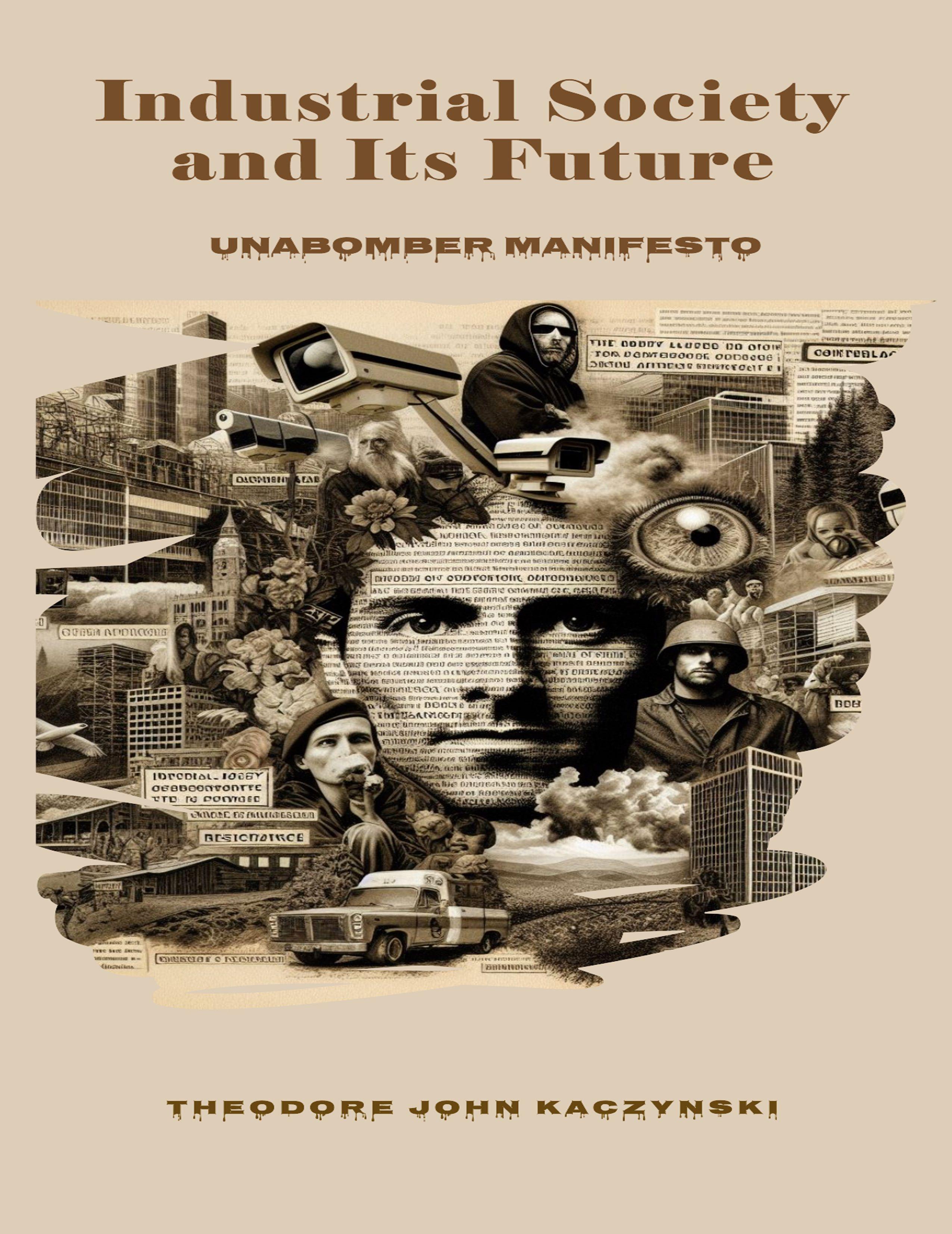 Vorderes Coverbild Industrial Society and Its Future