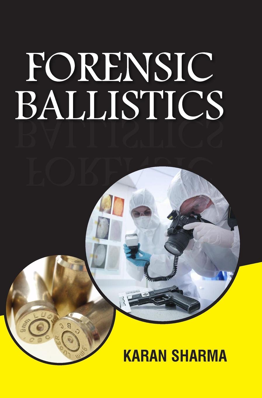 Vorderes Coverbild Forensic Ballistics