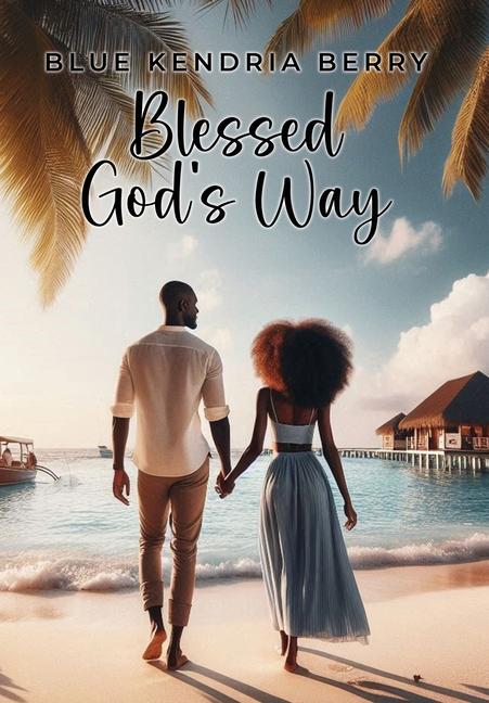Vorderes Coverbild Blessed God's Way