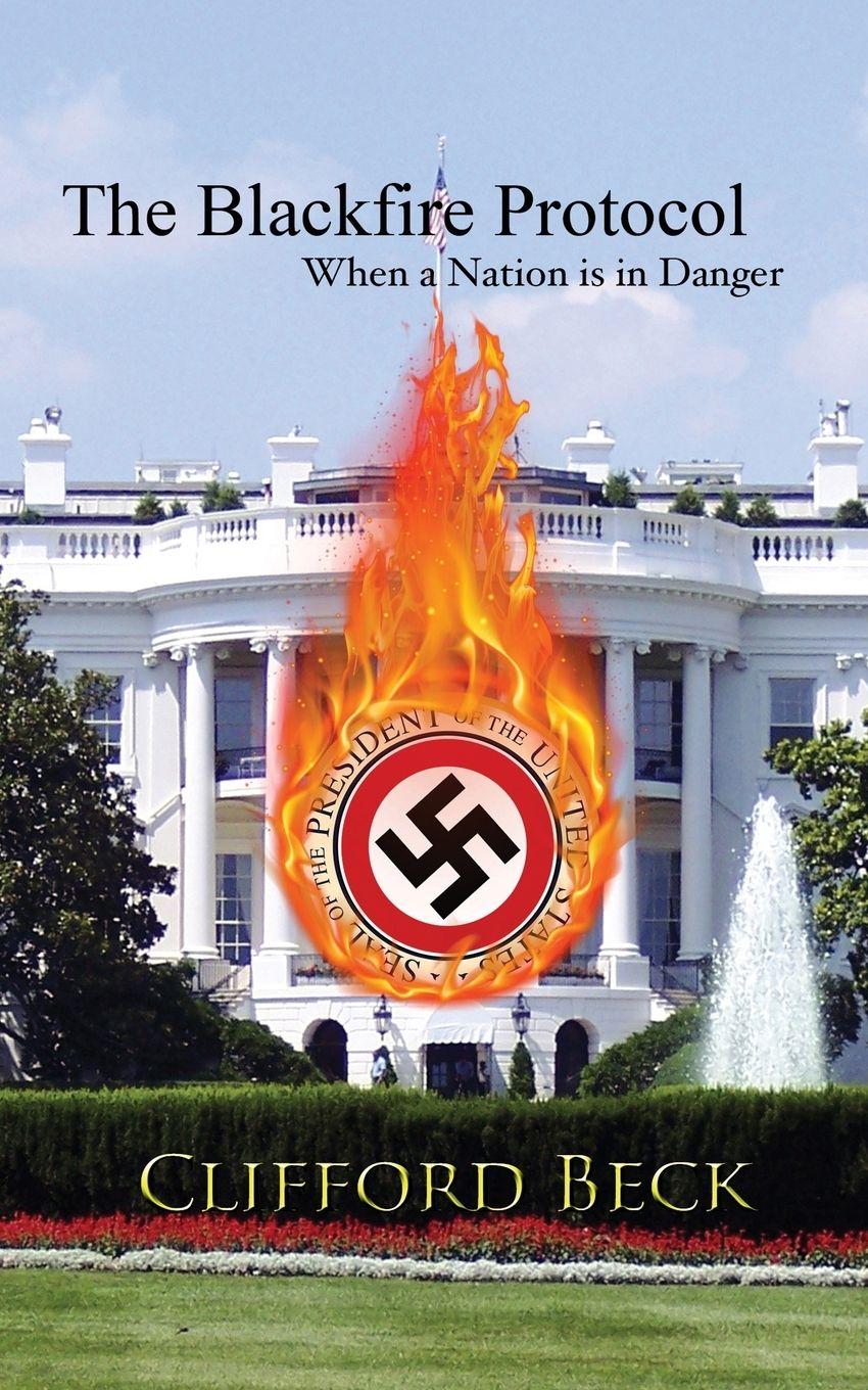 Vorderes Coverbild The Blackfire Protocol - When a Nation is in Danger