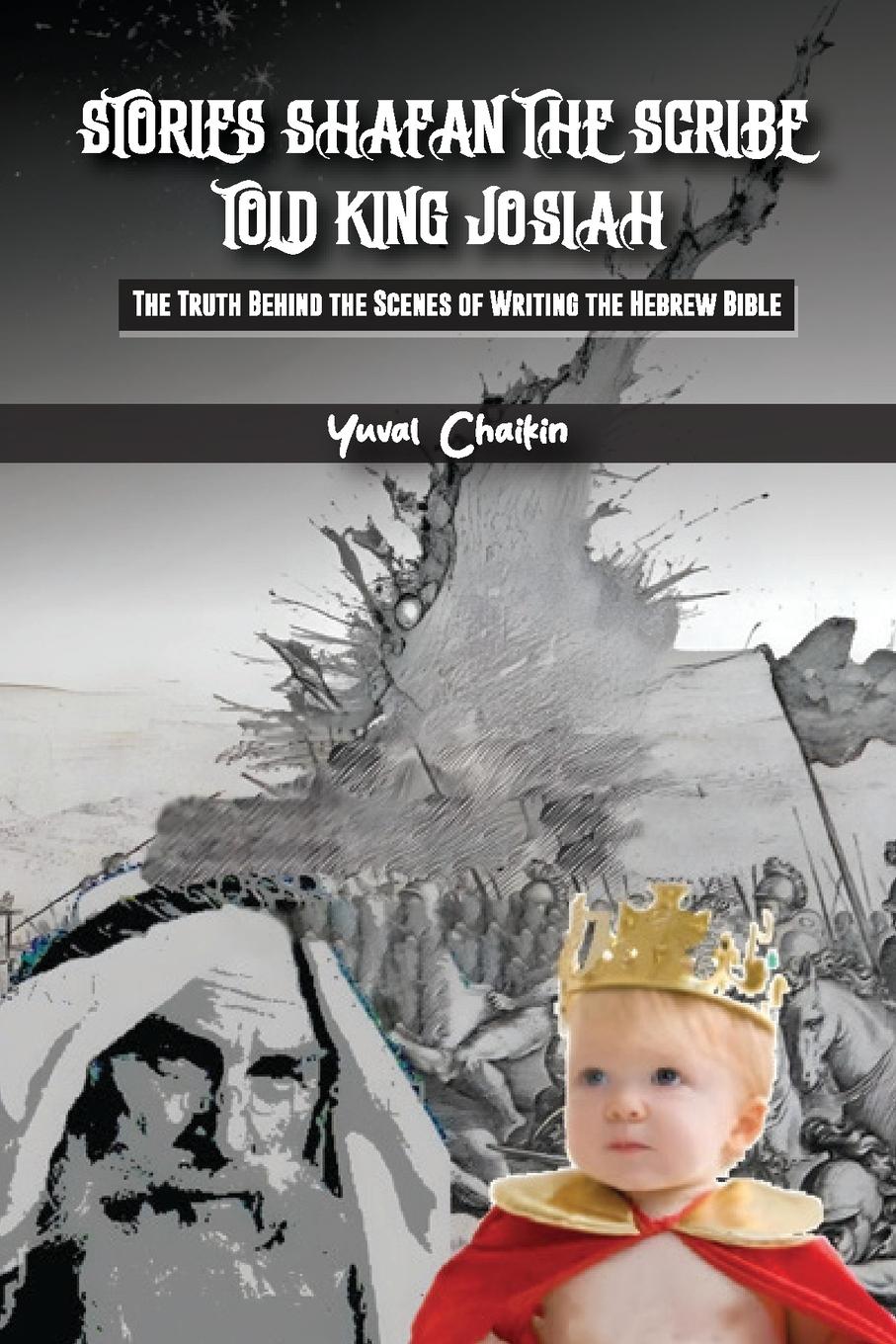 Vorderes Coverbild Stories Shafan The Scribe Told King Josiah