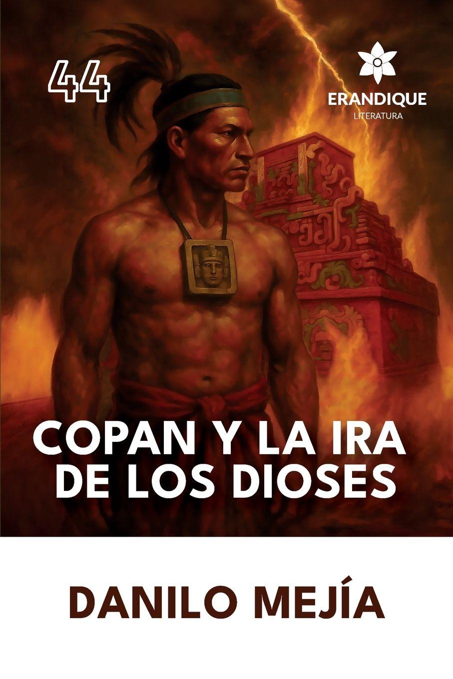 Vorderes Coverbild Copán y la ira de los dioses