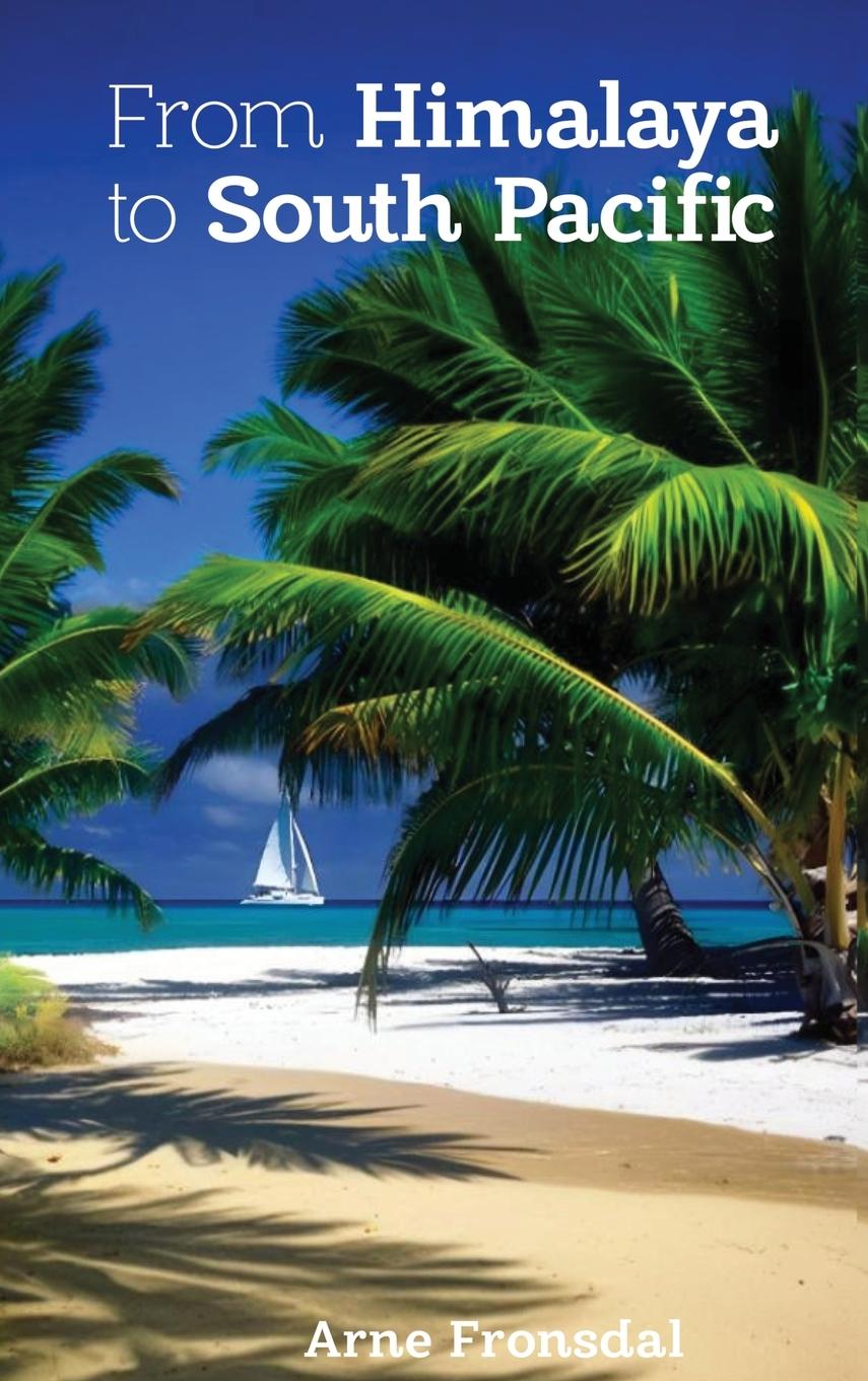 Vorderes Coverbild From Himalaya to South Pacific