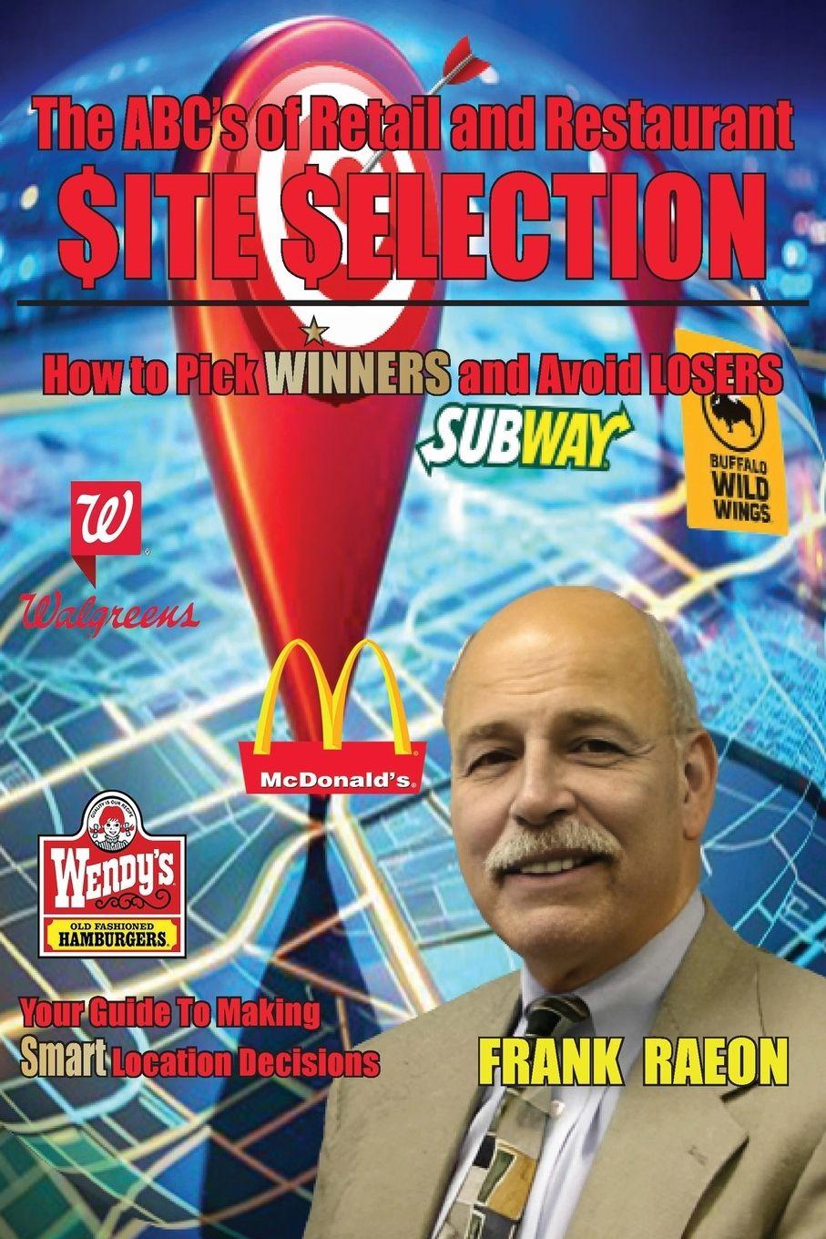 Vorderes Coverbild The ABC's of Retail and Restaurant Site Selection