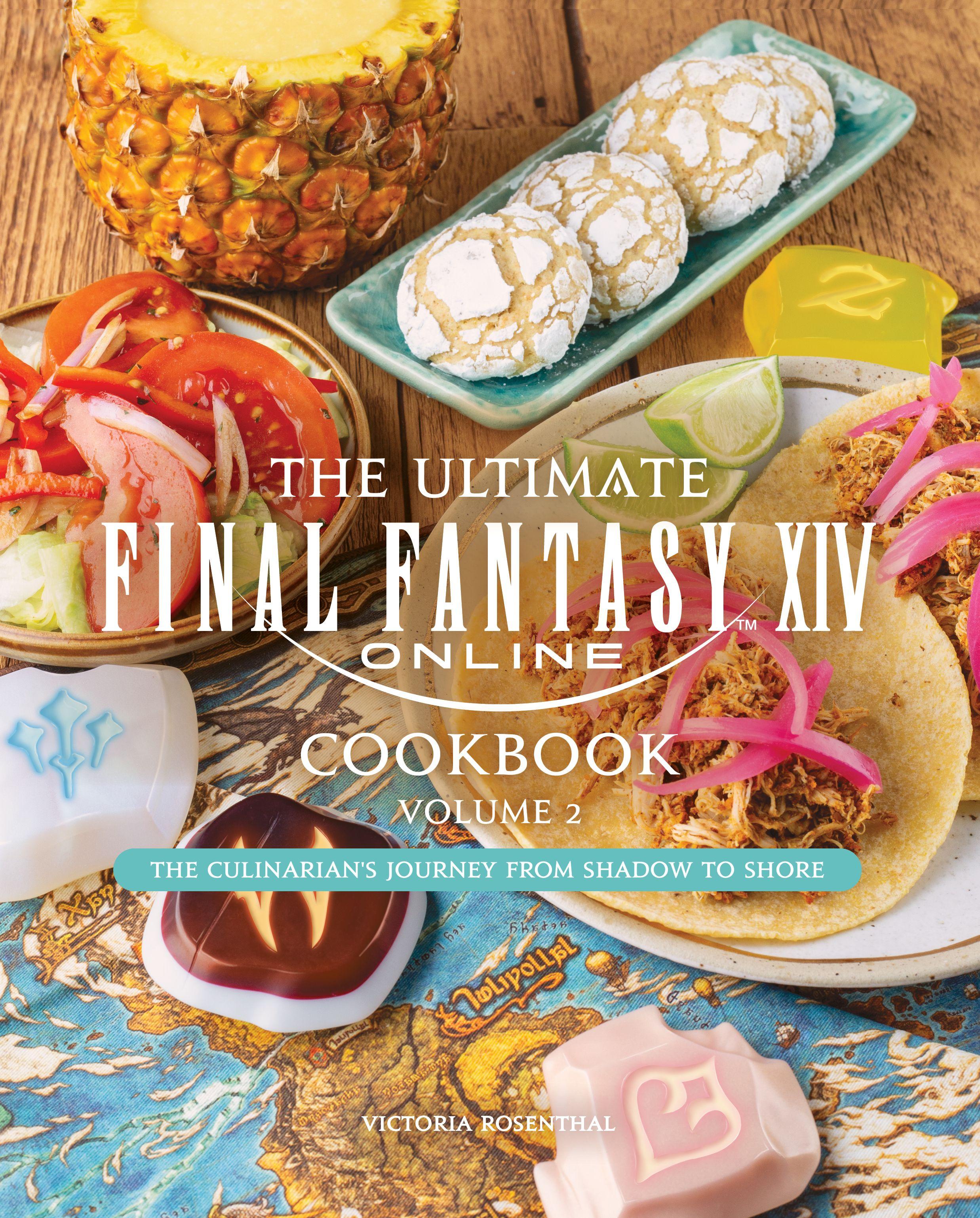 Vorderes Coverbild The Ultimate Final Fantasy XIV Cookbook, Vol. 2