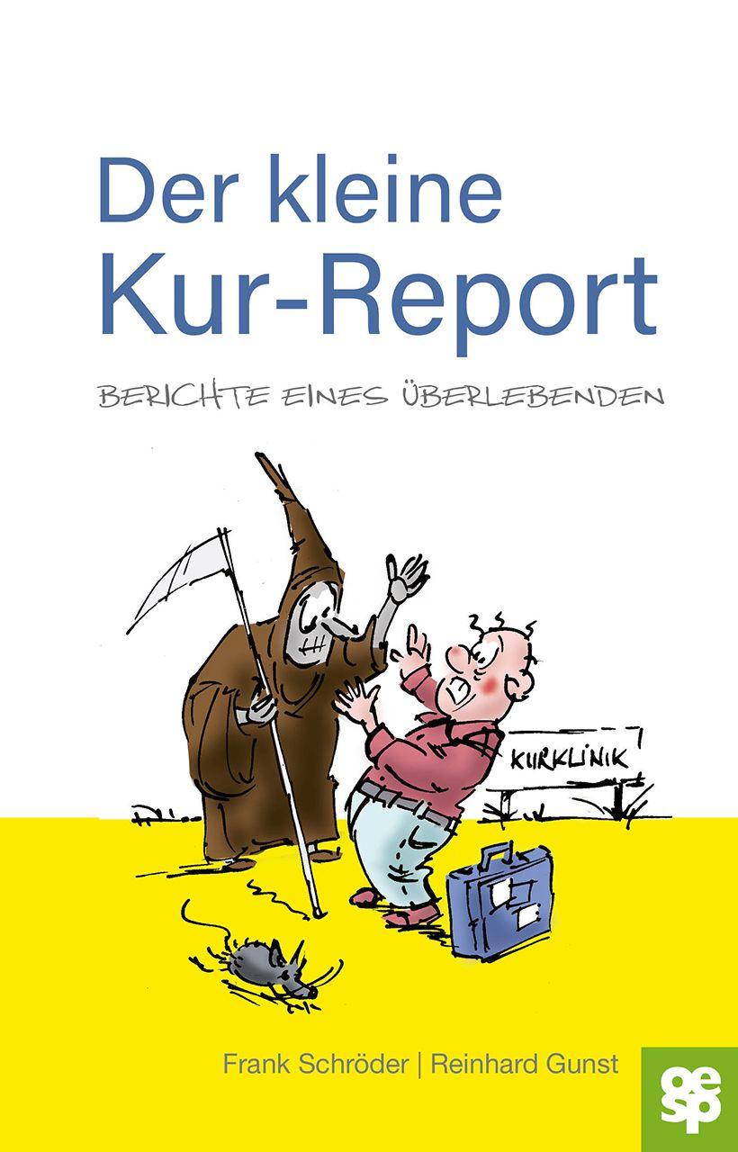 Vorderes Coverbild Der kleine Kur-Report
