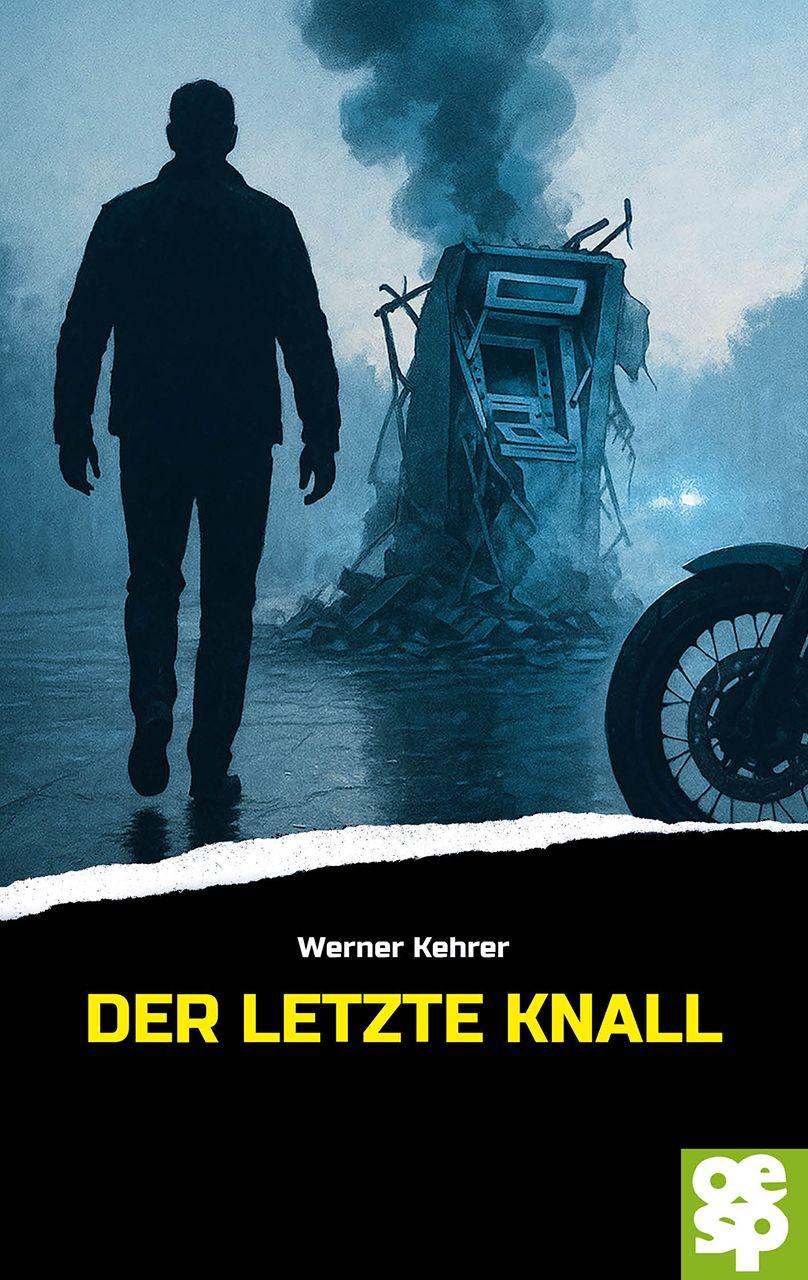 Vorderes Coverbild Der letzte Knall