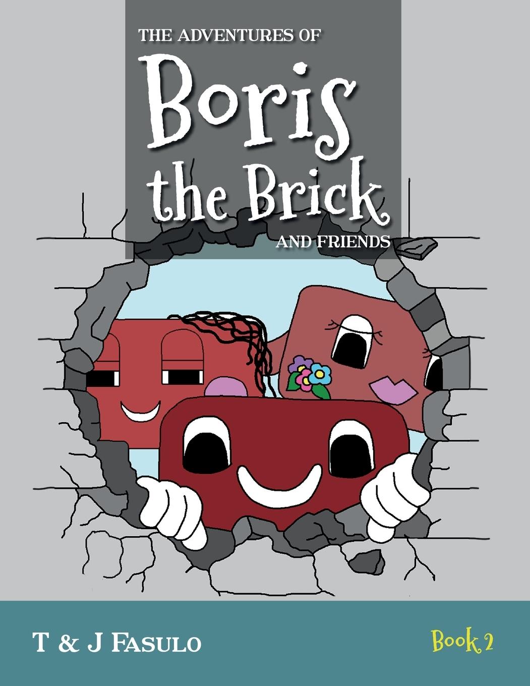 Vorderes Coverbild The Adventures of Boris the Brick and Friends