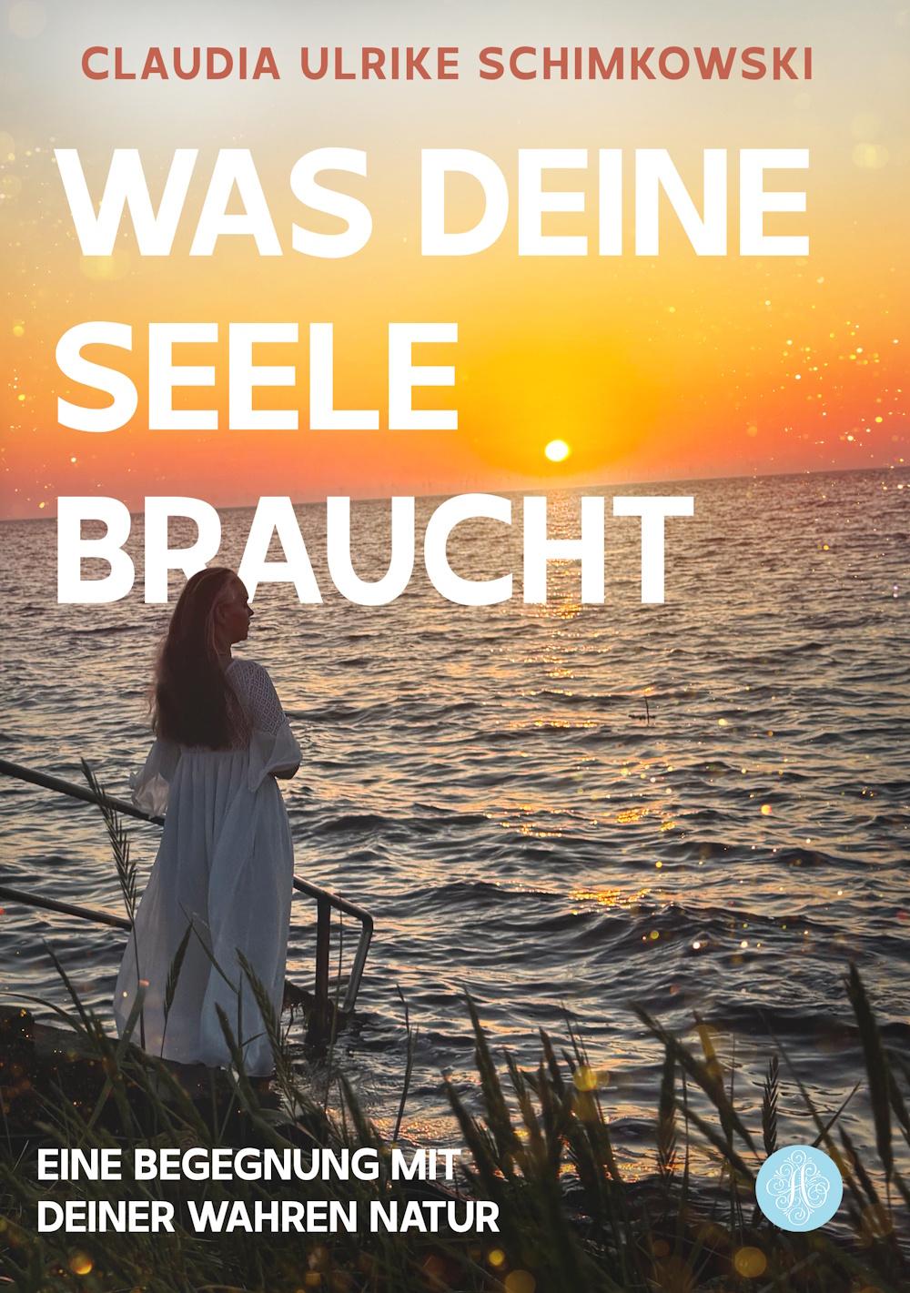 Vorderes Coverbild Was Deine Seele braucht