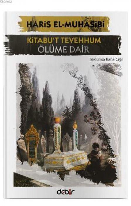 Vorderes Coverbild Kitabut Tevehhum - Ölüme Dair