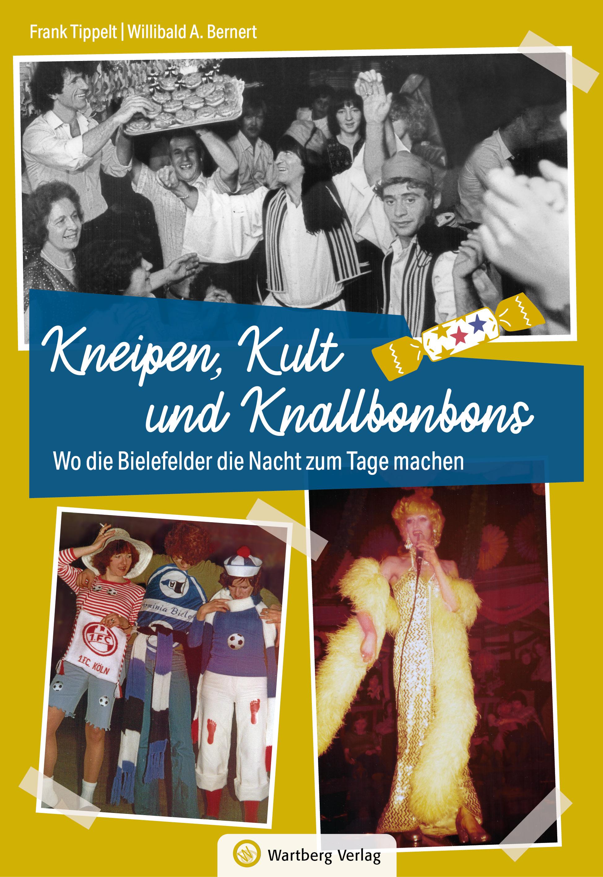 Vorderes Coverbild Wo die Bielefelder die Nacht zum Tage machen