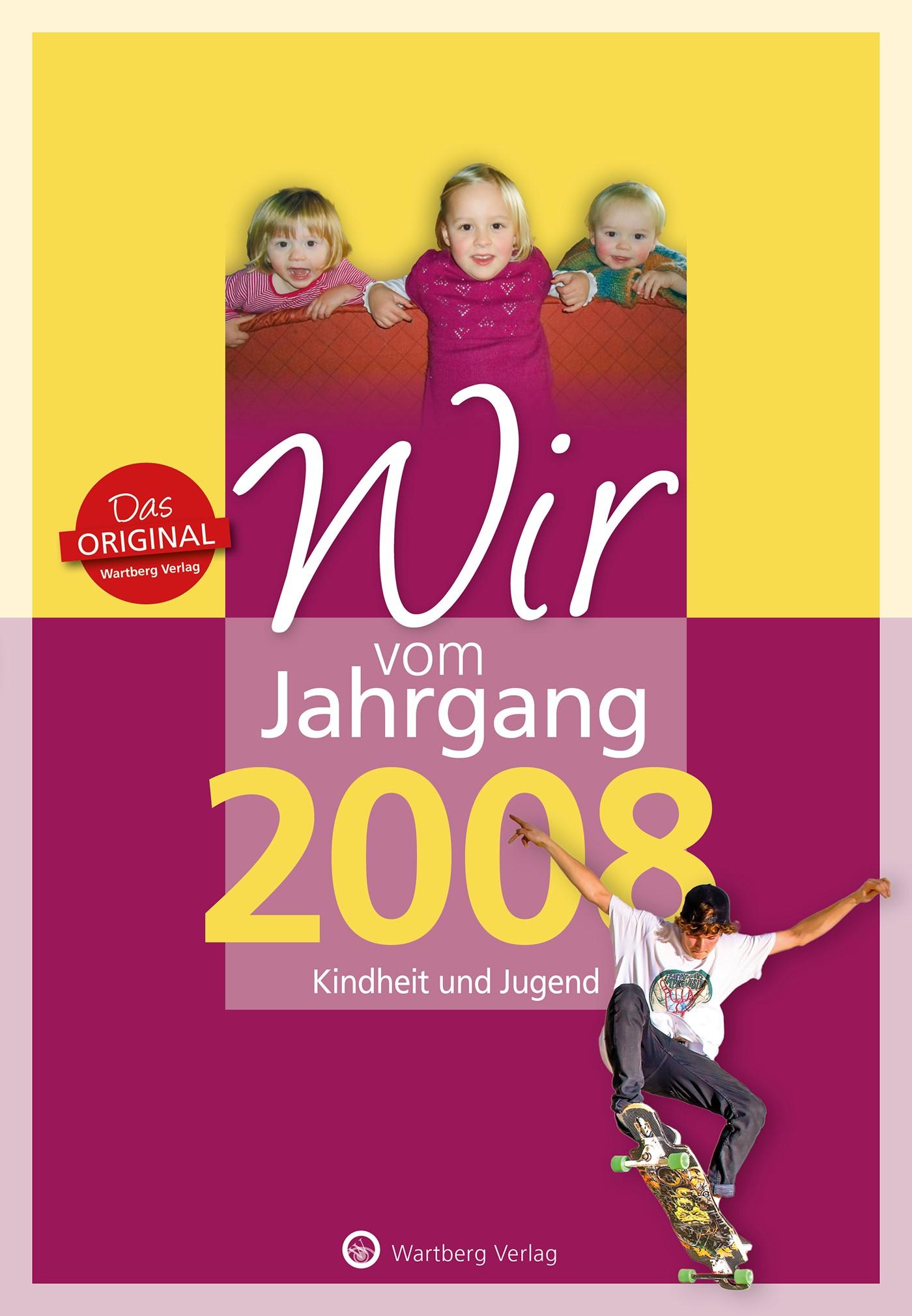 Vorderes Coverbild Wir vom Jahrgang 2008 - Kindheit und Jugend