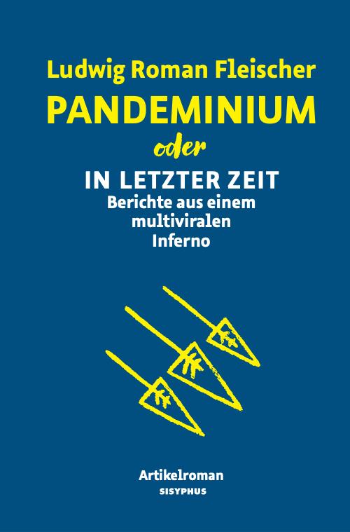 Vorderes Coverbild Pandeminium oder In letzter Zeit