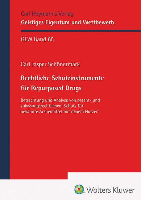Vorderes Coverbild Rechtliche Schutzinstrumente für Repurposed Drugs