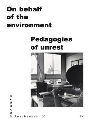 Vorderes Coverbild On Behalf of the Environment. Pedagogies of Unrest
