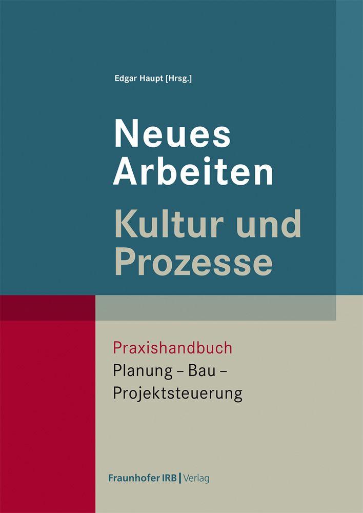 Vorderes Coverbild Neues Arbeiten - Kultur und Prozesse