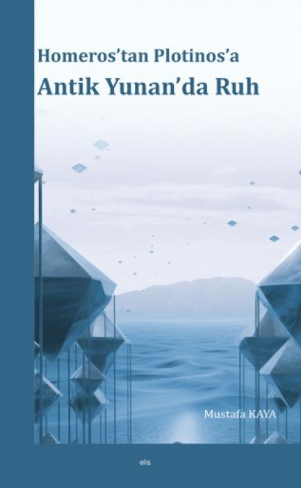 Vorderes Coverbild Homerostan Plotinosa Antik Yunanda Ruh