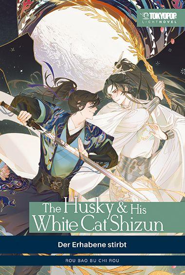 Vorderes Coverbild The Husky & His White Cat Shizun Light Novel 01