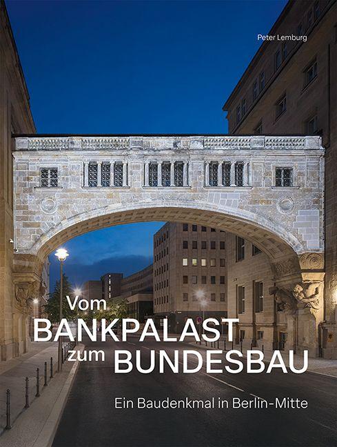 Vorderes Coverbild Vom Bankpalast zum Bundesbau