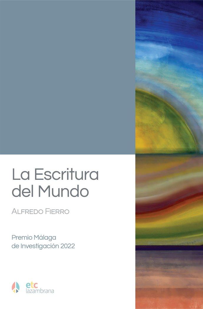 Vorderes Coverbild La escritura del Mundo