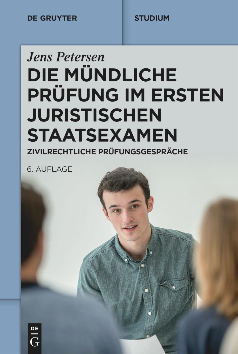 Vorderes Coverbild Die mündliche Prüfung im ersten juristischen Staatsexamen