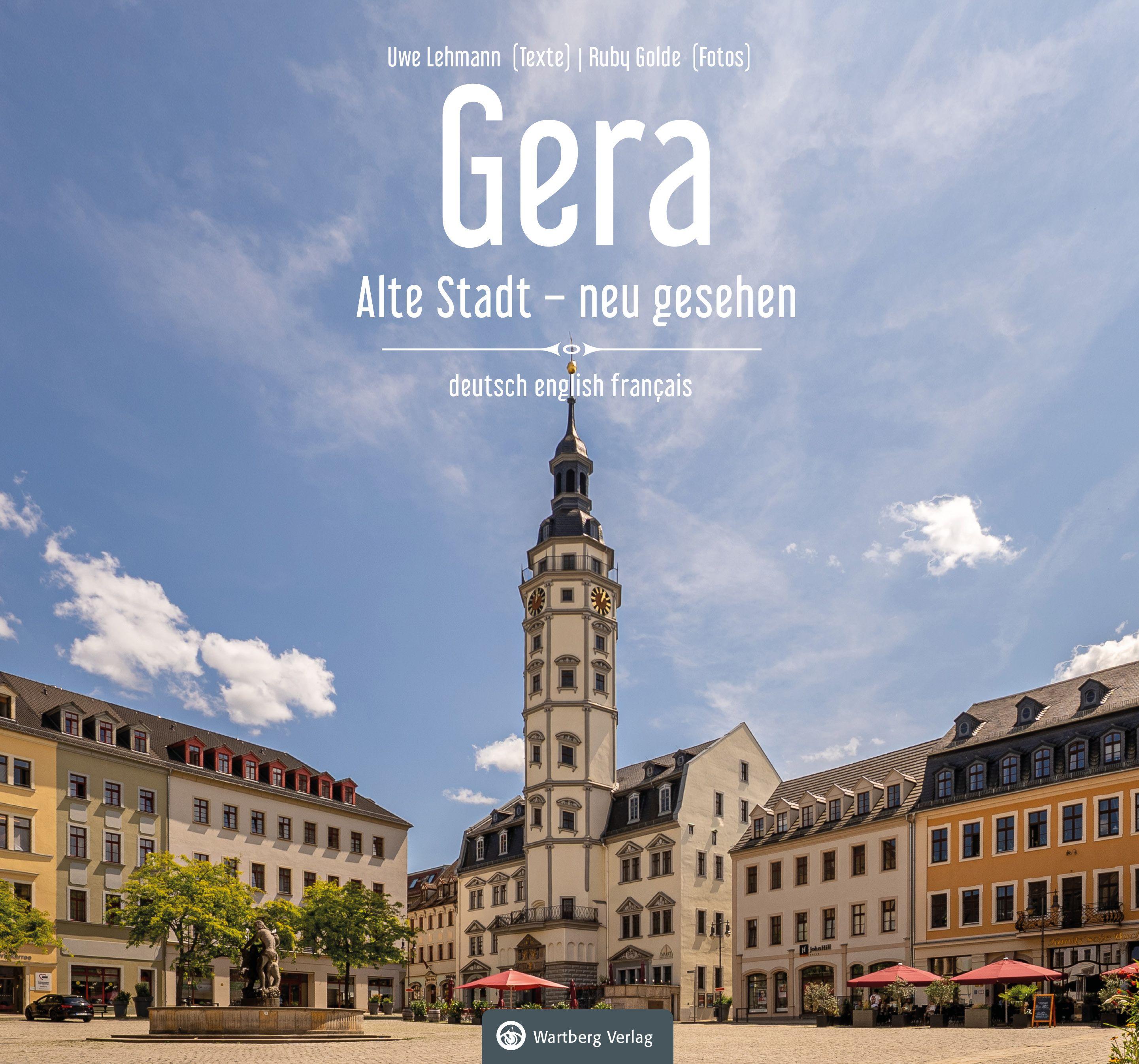 Vorderes Coverbild Gera - Alte Stadt - neu gesehen