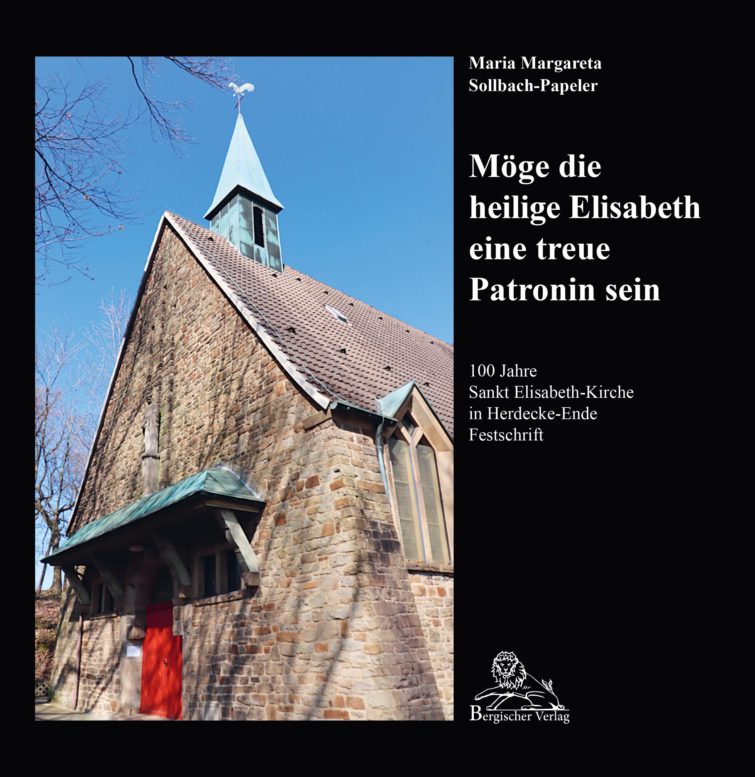 Vorderes Coverbild 100 Jahre Sankt Elisabeth-Kirche in Herdecke-Ende