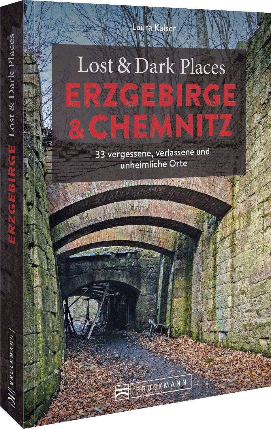 Vorderes Coverbild Lost & Dark Places Erzgebirge u. Chemnitz