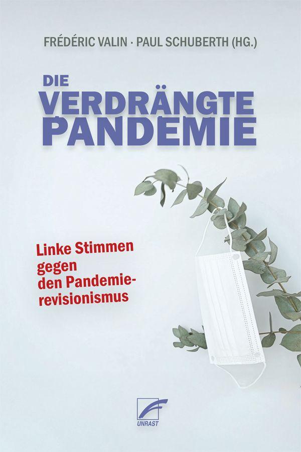Vorderes Coverbild Die verdrängte Pandemie