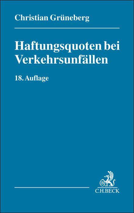 Vorderes Coverbild Haftungsquoten bei Verkehrsunfällen