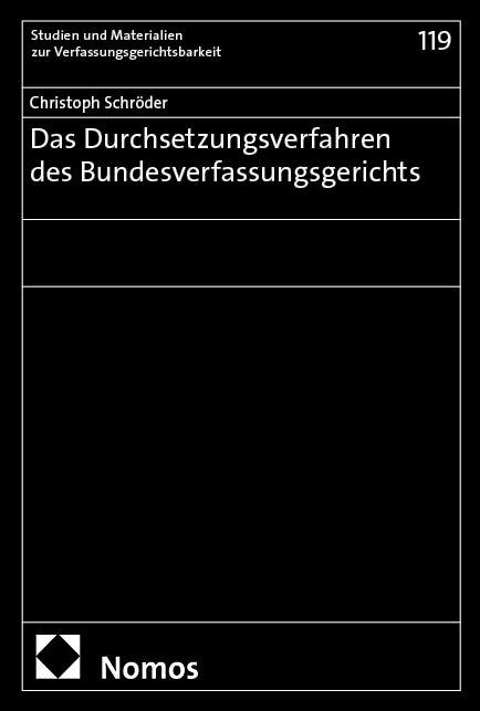 Vorderes Coverbild Das Durchsetzungsverfahren des Bundesverfassungsgerichts