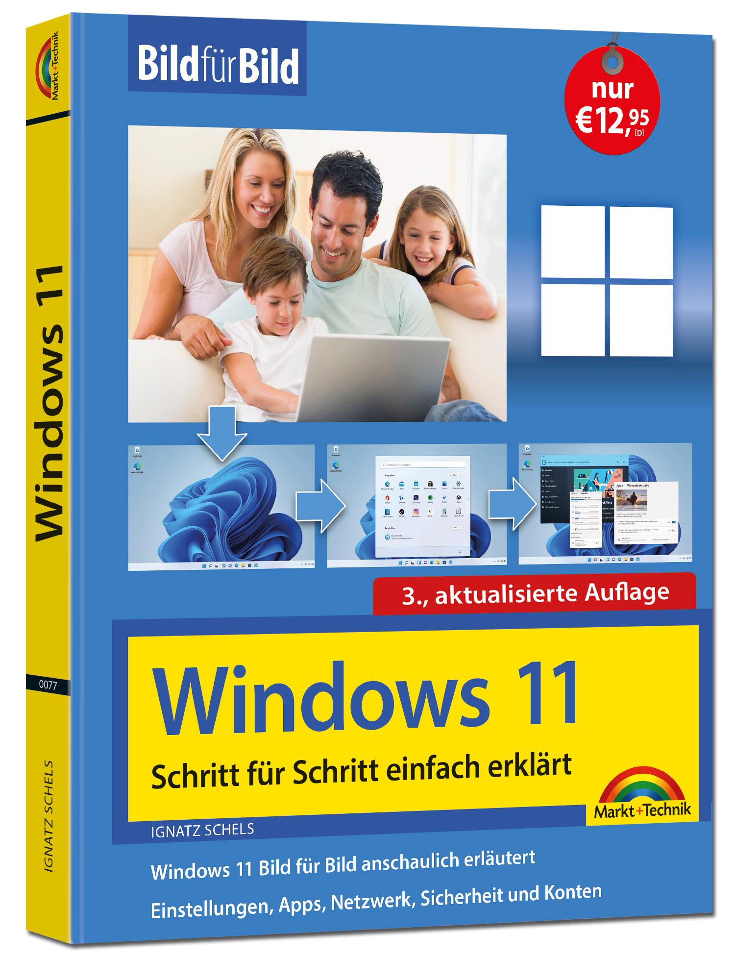 Vorderes Coverbild Windows 11 Bild für Bild erklärt - Windows 11. Ideal für Einsteiger und Umsteiger geeignet - 3. Auflage von 2025