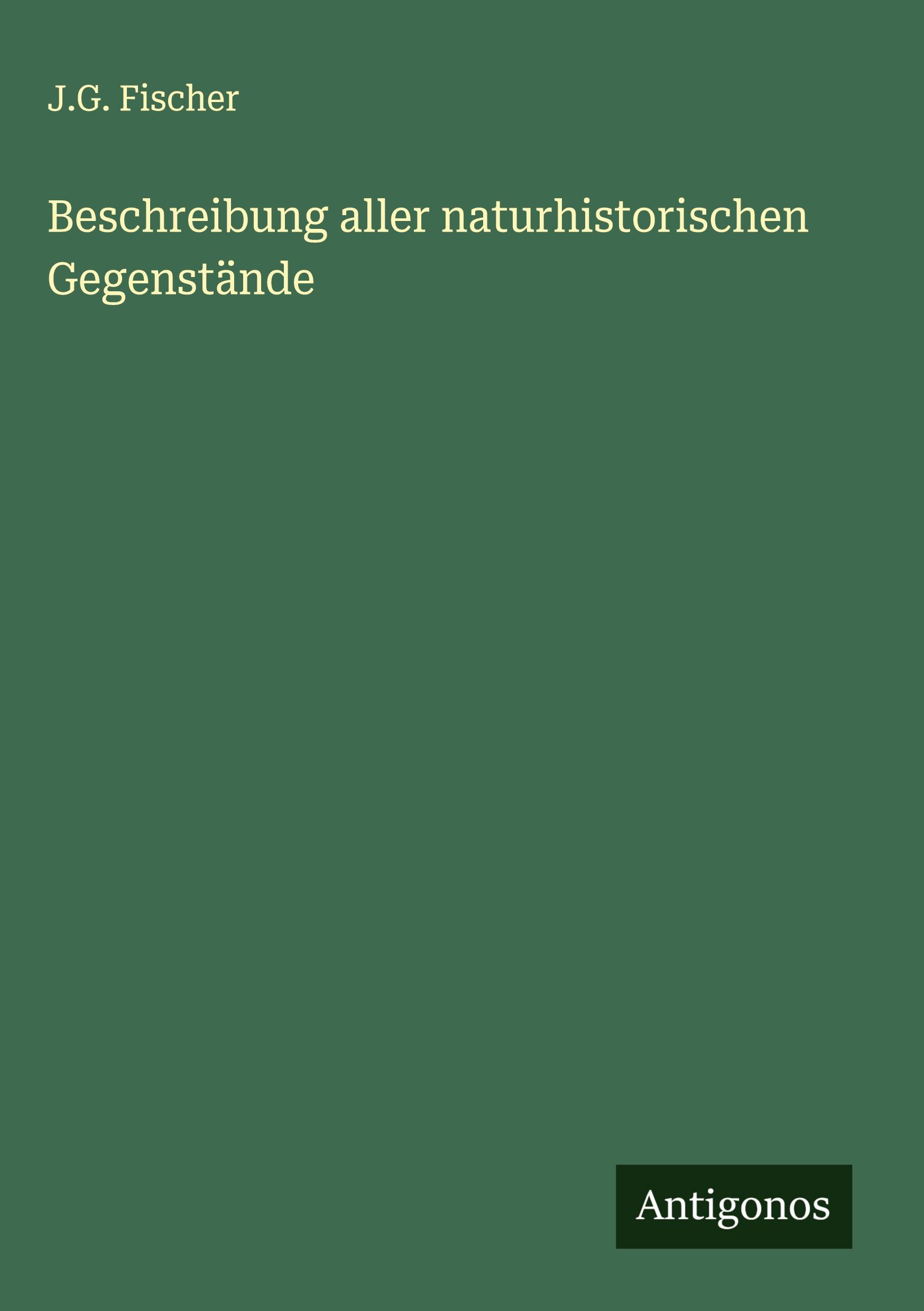 Vorderes Coverbild Beschreibung aller naturhistorischen Gegenstände