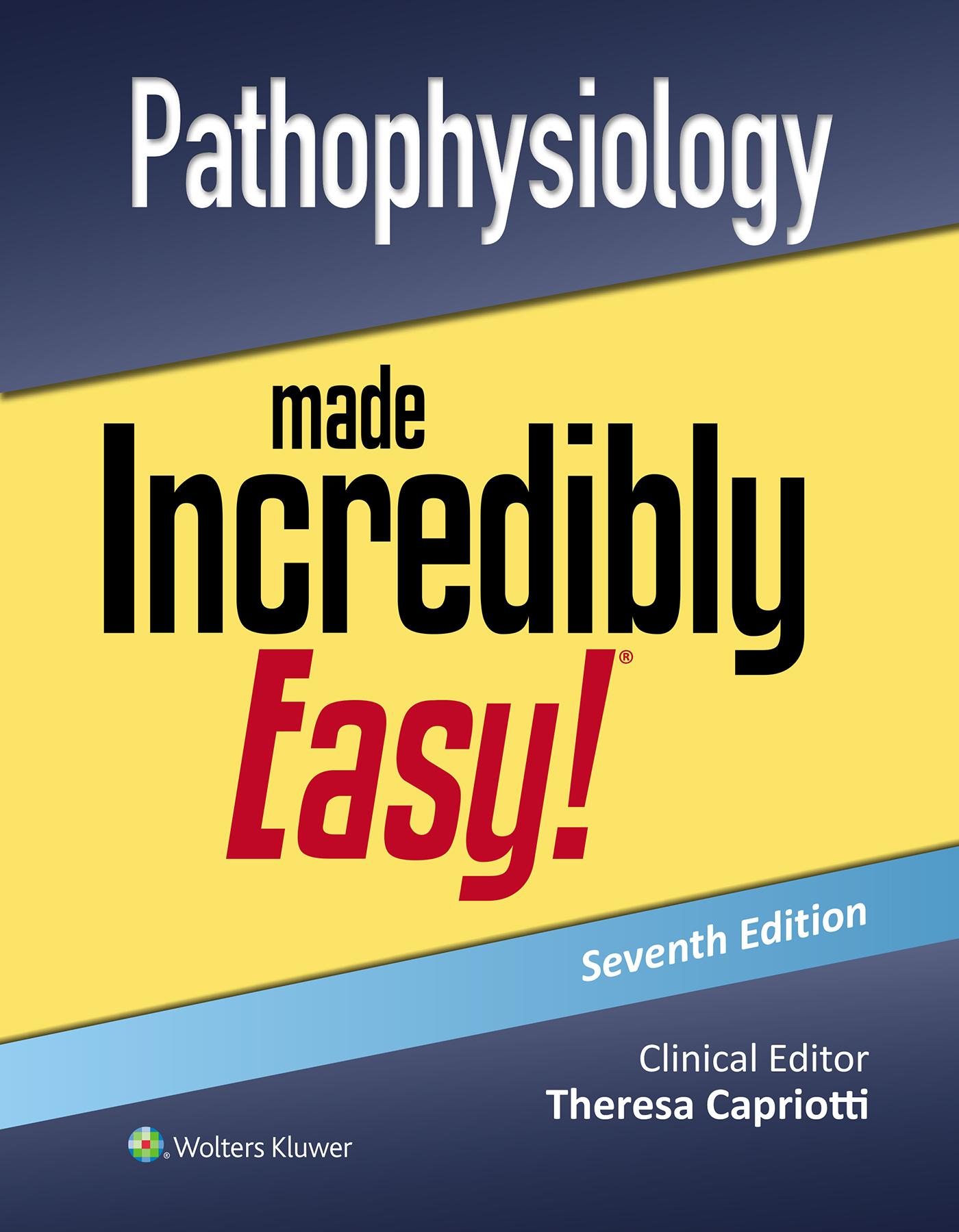 Vorderes Coverbild Pathophysiology Made Incredibly Easy!