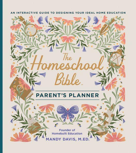 Vorderes Coverbild The Homeschool Bible Parent's Planner