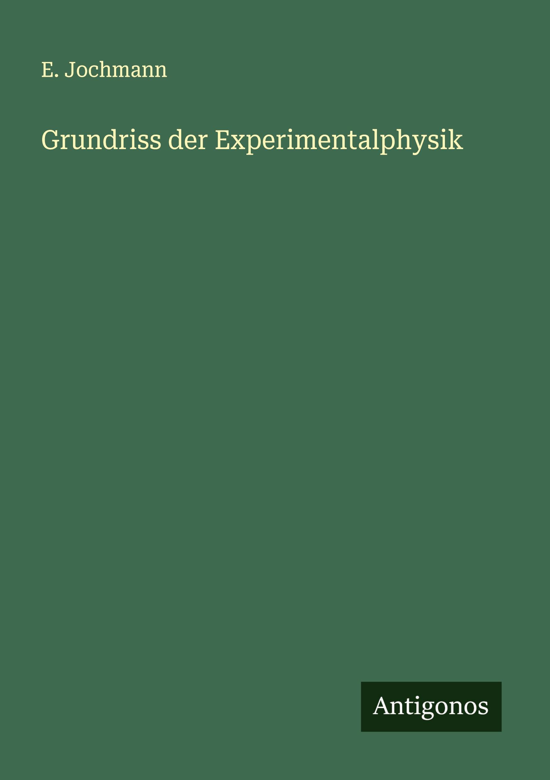 Vorderes Coverbild Grundriss der Experimentalphysik