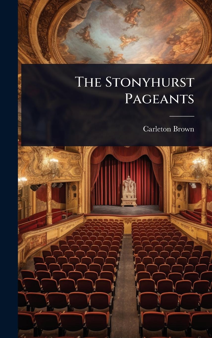 Vorderes Coverbild The Stonyhurst Pageants