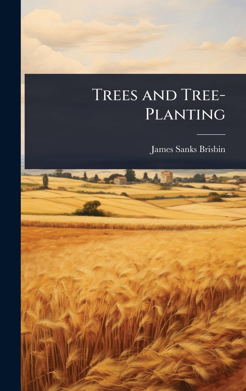 Vorderes Coverbild Trees and Tree-Planting