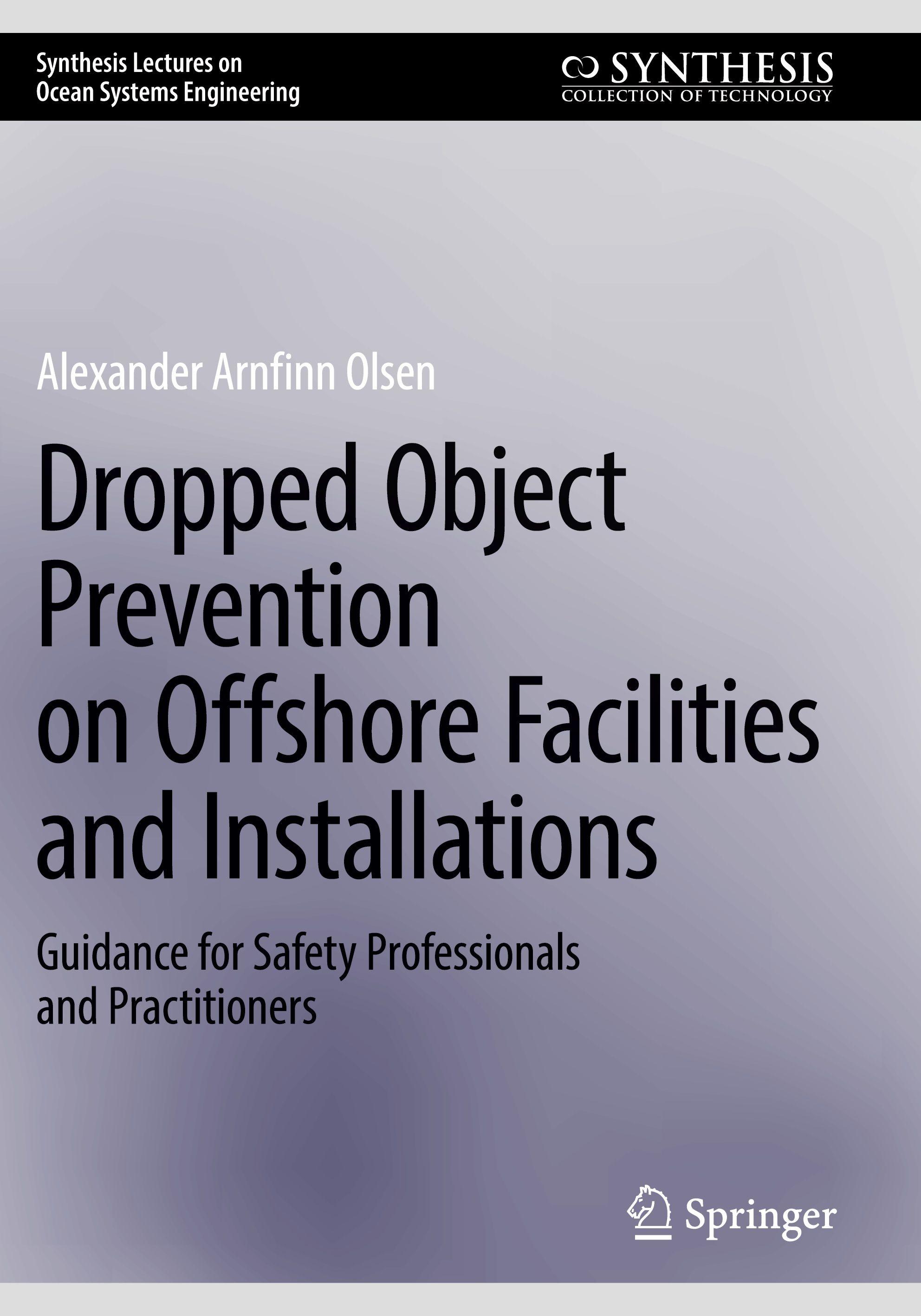 Vorderes Coverbild Dropped Object Prevention on Offshore Facilities and Installations