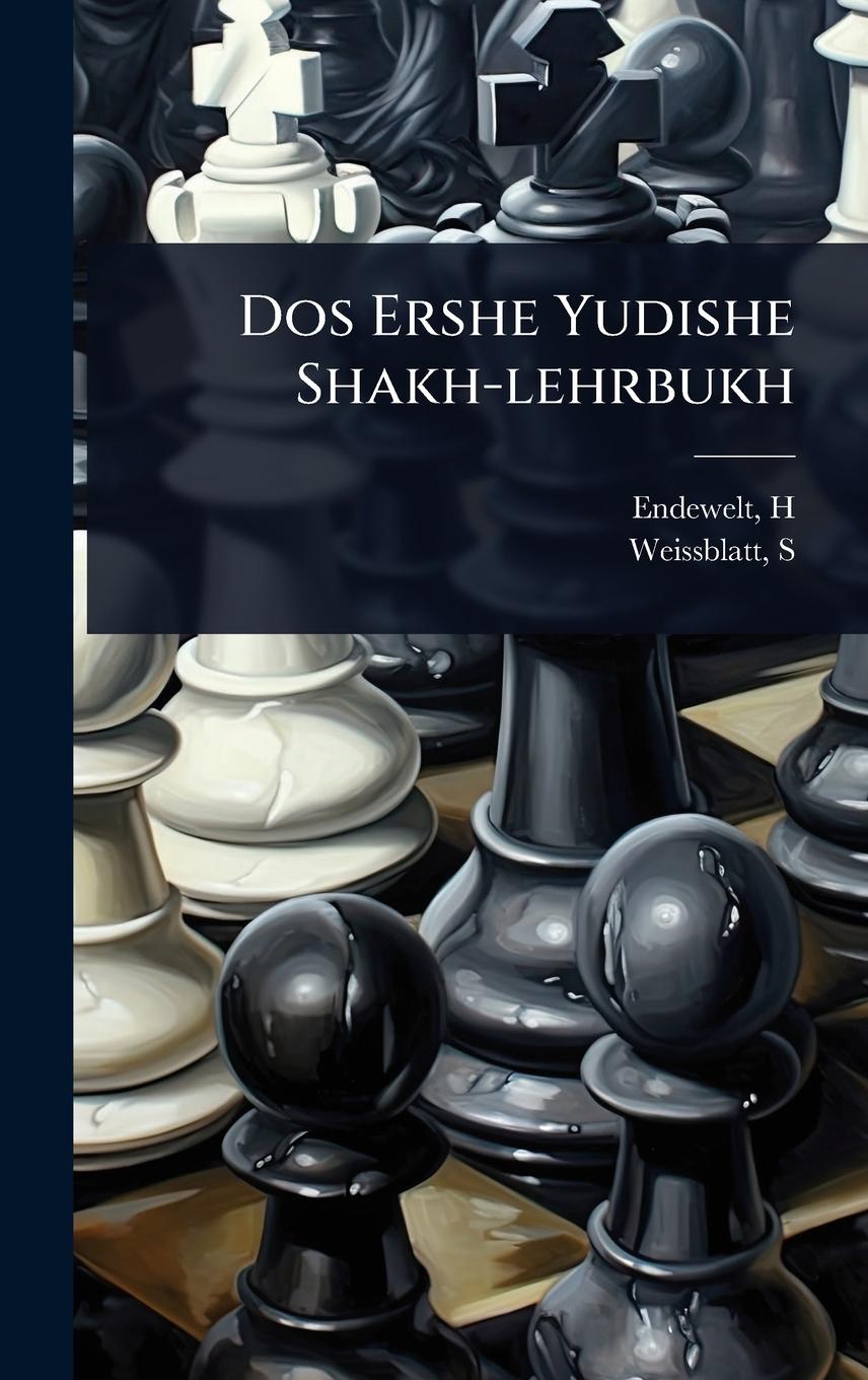 Vorderes Coverbild Dos Ershe Yudishe Shakh-lehrbukh