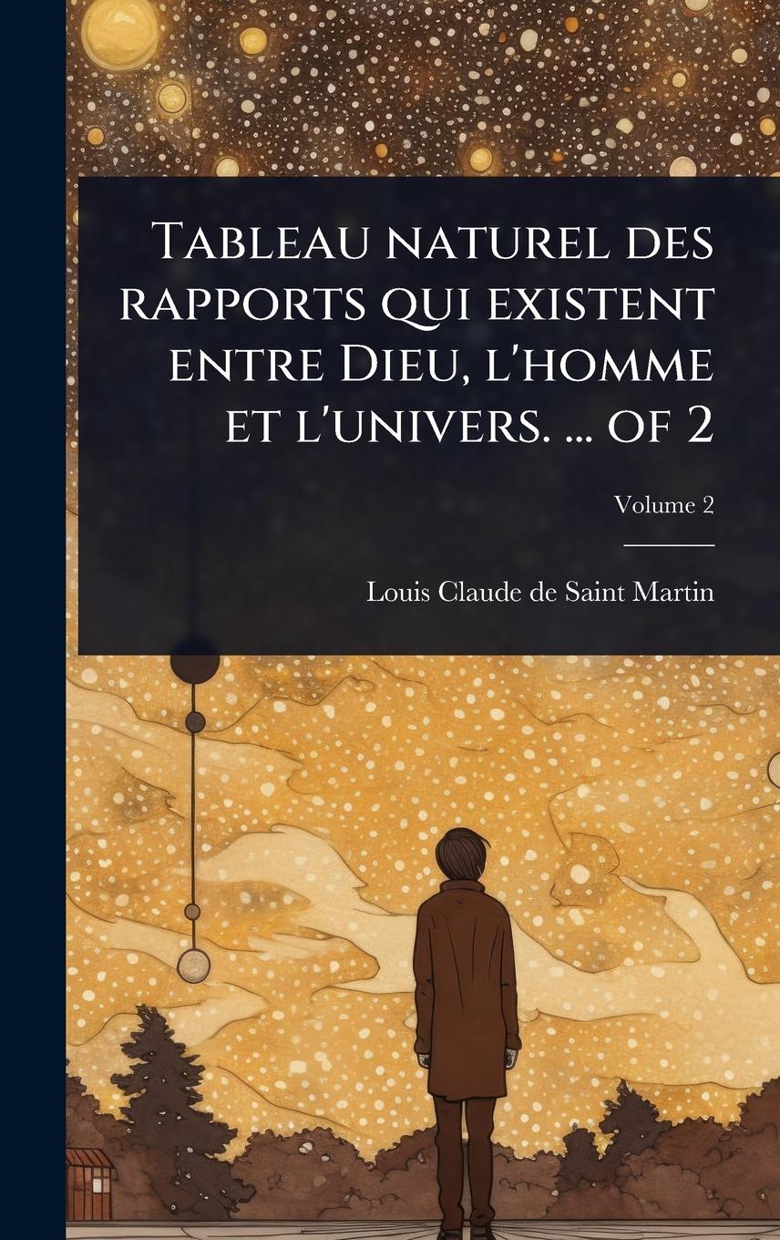 Vorderes Coverbild Tableau naturel des rapports qui existent entre Dieu, l'homme et l'univers. ... of 2