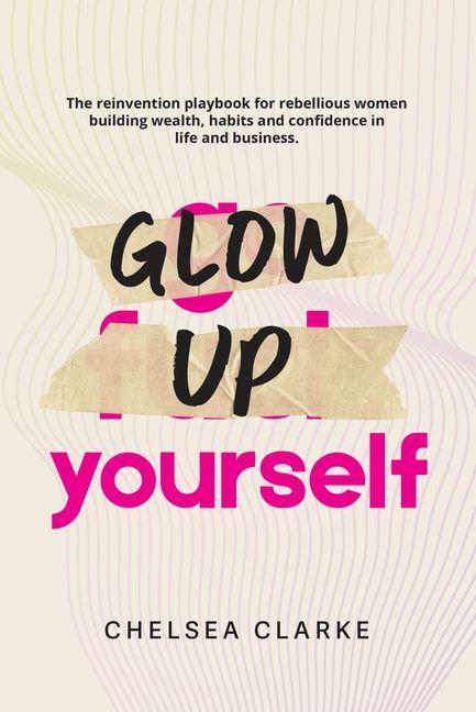 Vorderes Coverbild Glow Up Yourself