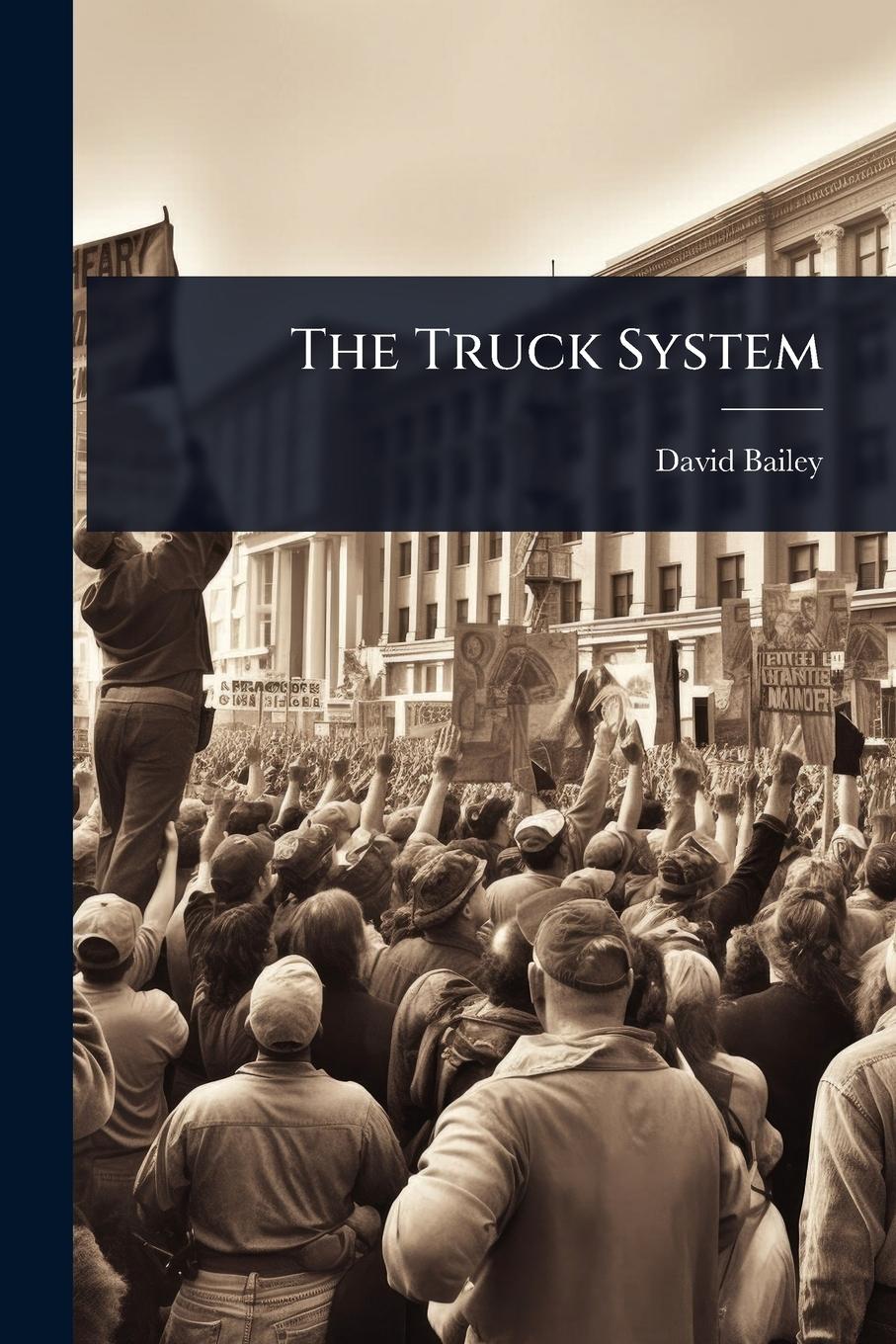Vorderes Coverbild The Truck System
