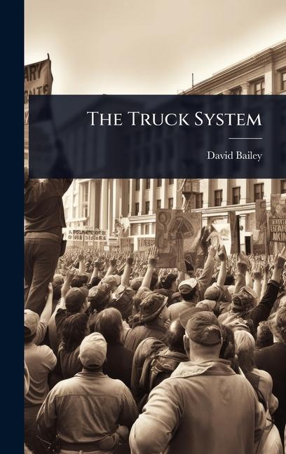 Vorderes Coverbild The Truck System