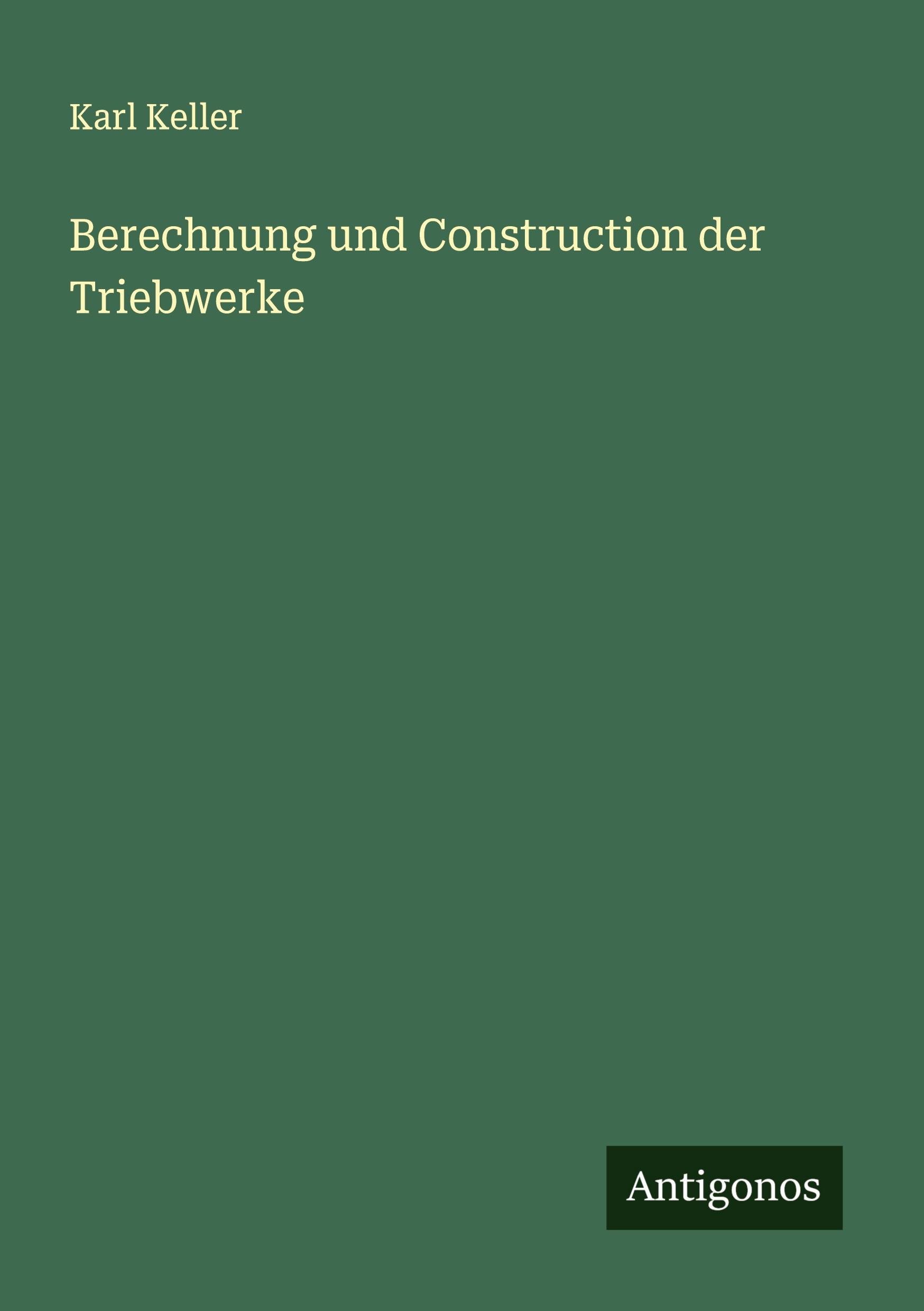 Vorderes Coverbild Berechnung und Construction der Triebwerke