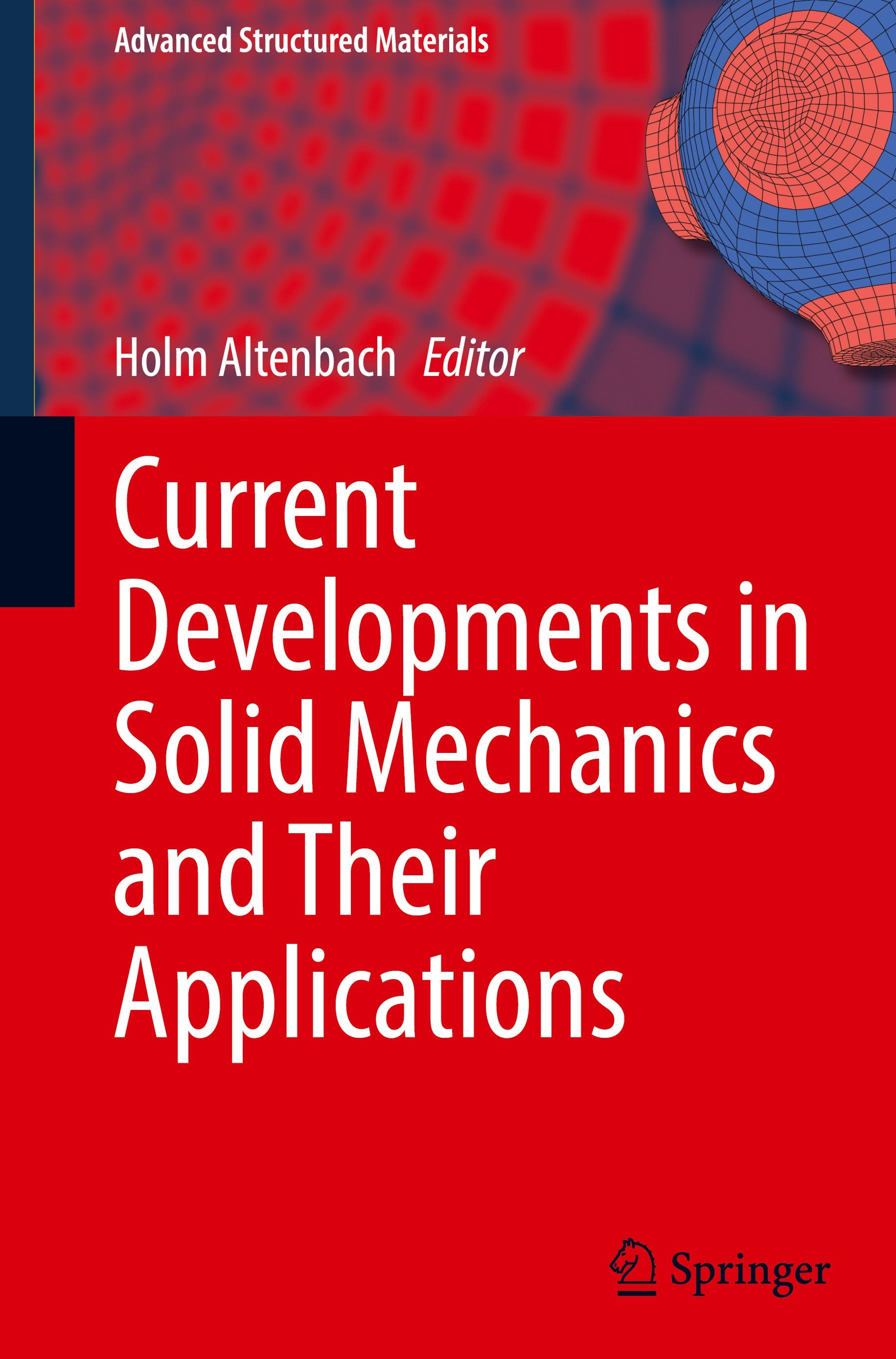 Vorderes Coverbild Current Developments in Solid Mechanics and Their Applications