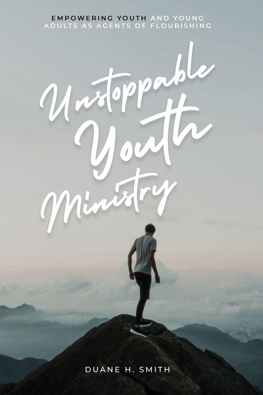 Vorderes Coverbild Unstoppable Youth Ministry