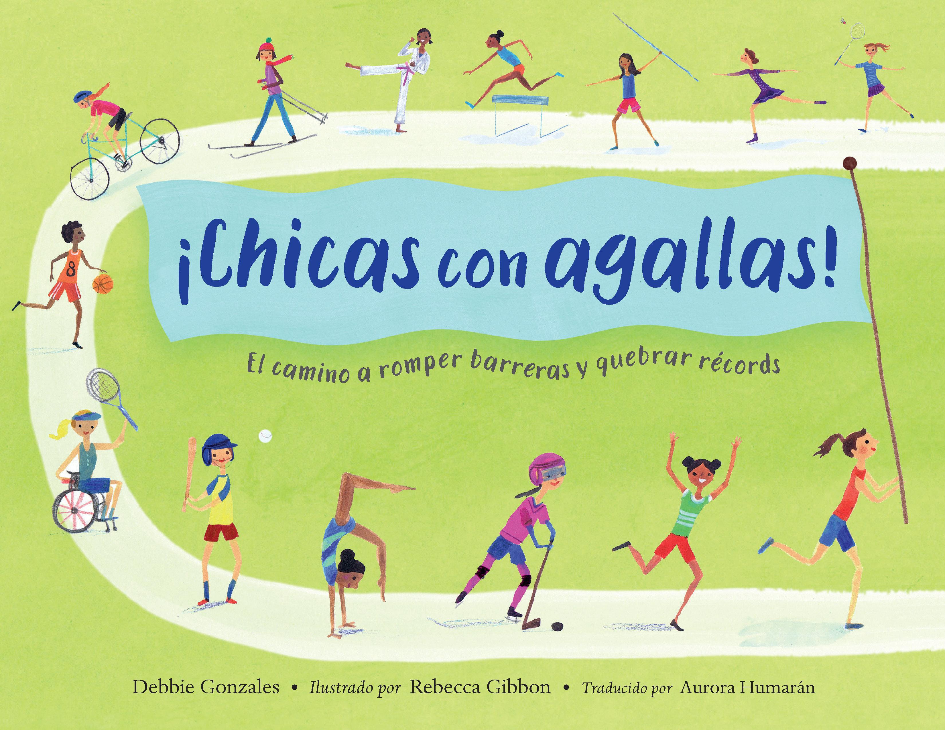 Vorderes Coverbild ¡Chicas Con Agallas! (Spanish Edition)