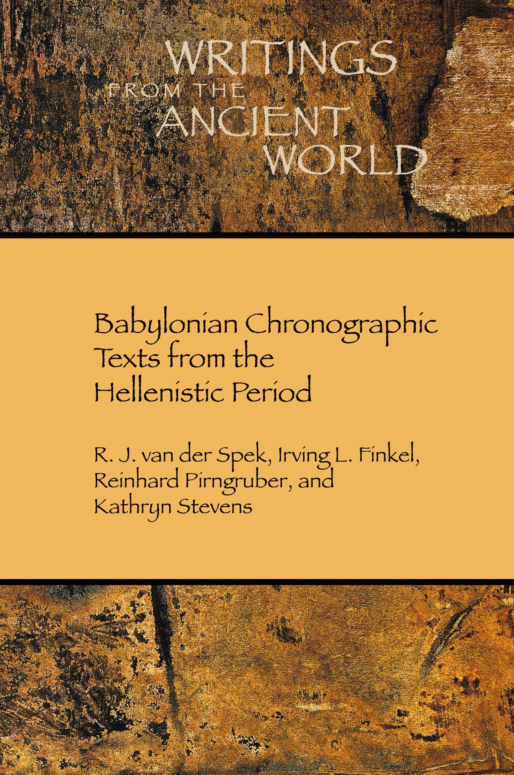 Vorderes Coverbild Babylonian Chronographic Texts from the Hellenistic Period